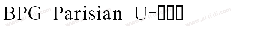BPG Parisian U字体转换